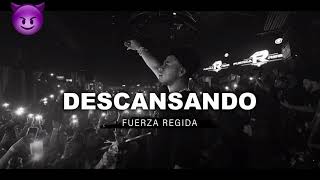 Descansando - Fuerza Regida (Official Audio)