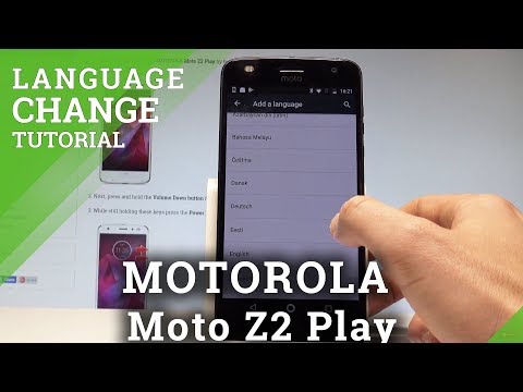 How to Change Language in MOTOROLA Moto Z2 Play |HardReset.info