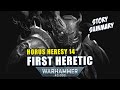 First Heretic | Horus Heresy 14 | 40k Book