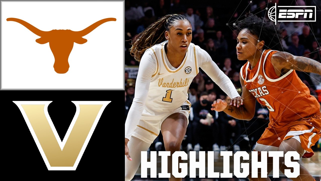 Texas Longhorns vs. Vanderbilt Commodores | Full Game Highlights | ESPN College Basketball