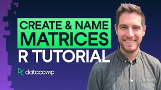 Create and Name Matrices | Simple R Programming Tutorial