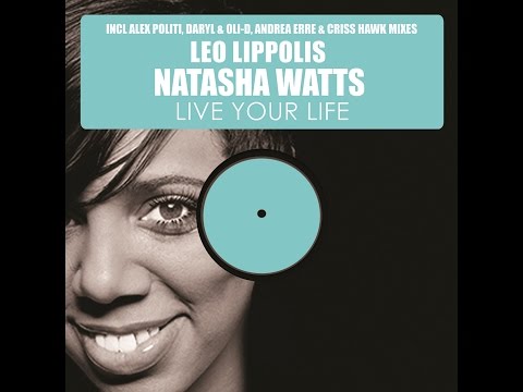 PROMO SNIPPET | Leo Lippolis feat. Natasha Watts - Live Your Life (Daryl-Oli-D Mix)