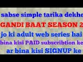 GANDI BAAT Season 2 Dekhiye Without Any PAID Subscribtion And Without Any SIGNUP
