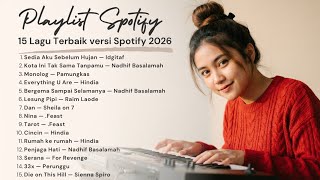 Download lagu Lagu Pop Indonesia Terbaru 2026 🔥 Top Hits Spotify (Tanpa Iklan) | Sedia Aku Sebelum Hujan | VIRAL mp3