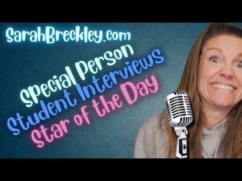 Special Person / Star of the Day Interview – World Language Class