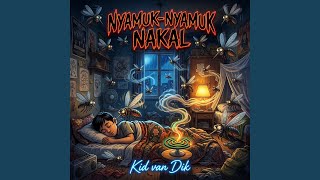 Download lagu Nyamuk-nyamuk Nakal mp3