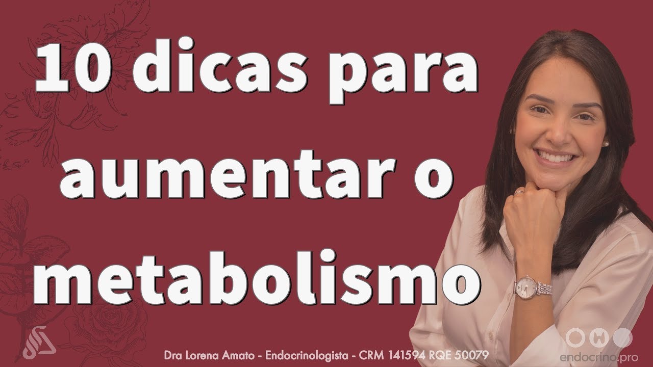 10 dicas para aumentar o metabolismo