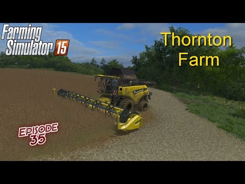 Let's Play Farming Simulator 2015 Thornton Farm Ep 35 Canola Harvest