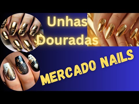 Unhas Douradas  A Tendência Que Conquistou o Mundo da Moda