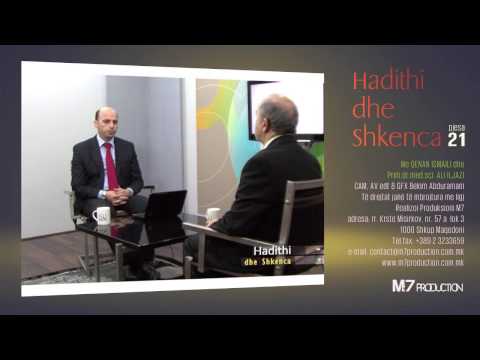 HADITHI DHE SHKENCA - Pjesa 21
