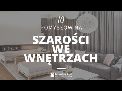 10 pomysłów na szarości we wnętrzach #aranżacja wnętrz #projekty