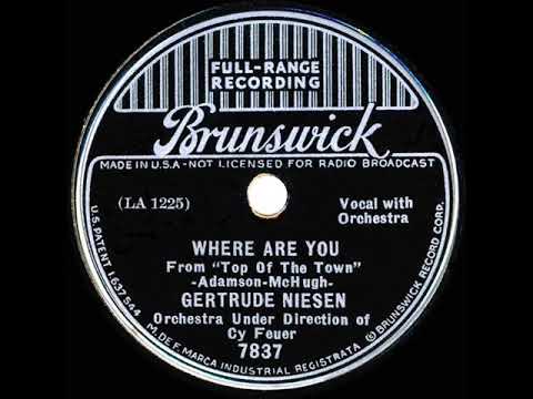 1937 Gertrude Niesen - Where Are You (78rpm version)