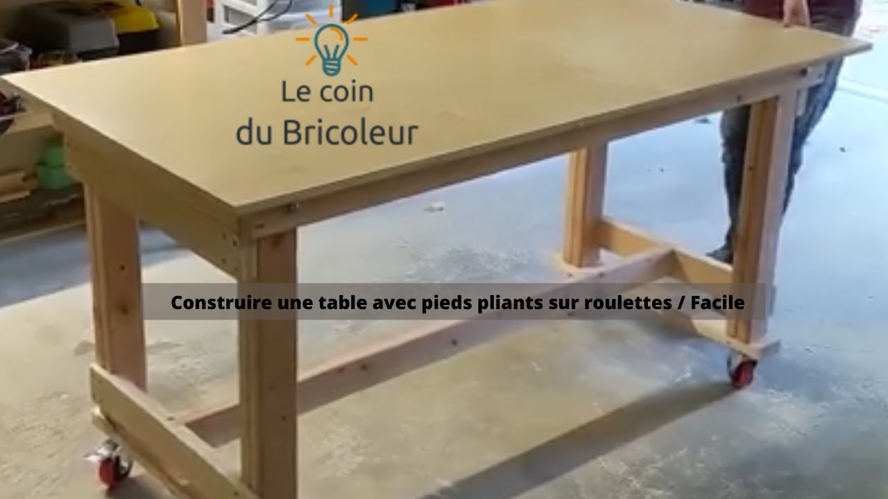 Construire une table avec pieds pliants sur roulettes / Facile