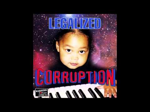 Legalized Corruption (Compilation)