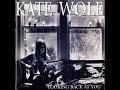 Kate Wolf ~ I Had a Good Father and a Mother