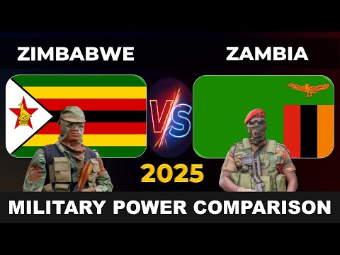Zimbabwe vs Zambia Military Power 2025 | Zambia vs Zimbabwe Military Power 2025 | Defense Tube