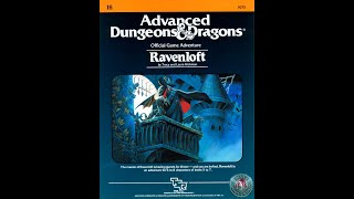 AD&amp;D, I6: Ravenloft, Game #1