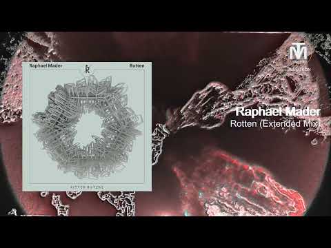 Raphael Mader - Rotten (Extended Mix) [Ritter Butzke Records]