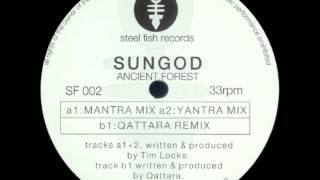 Sungod - Ancient Forest (Yantra Mix)