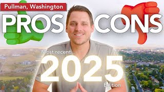 Pullman Washington: 9 PROS and 7 CONS! (Watch Before You Move!)