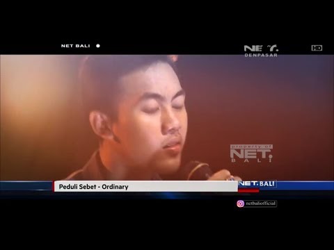 NET. BALI CLIP INDIE |  ORDINARY - PEDULI SEBET