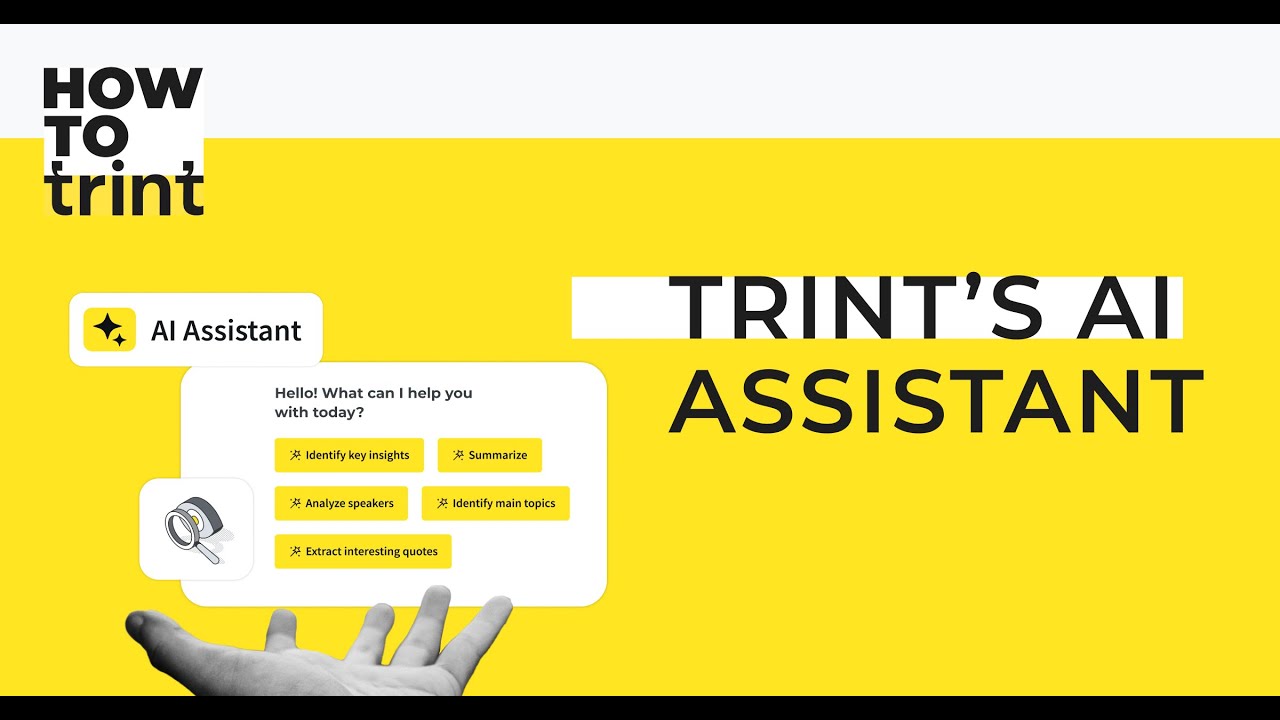 How to Trint – Trint’s AI Assistant