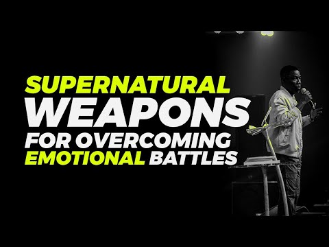 SUPERNATURAL WISDOM FOR OVERCOMING EMOTIONAL BATTLES – REV. DR. SAM OYE | 3RD AUG | 2ND SERVICE