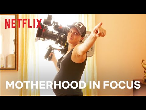 Motherhood in Focus | Netflix Family