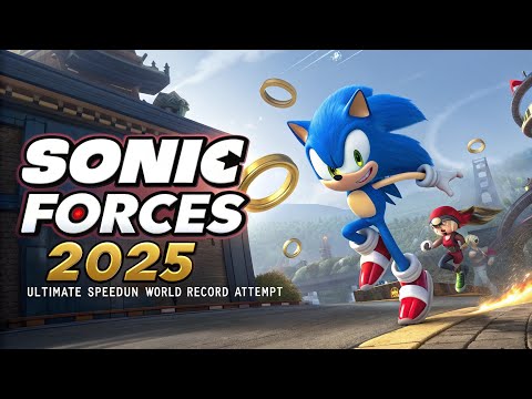 Sonic Forces 2025 – Ultimate Speedrun World Record Attempt