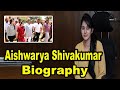 Aishwarya Shivakumar Biography Daughter Of DK Shivakumar Namma Kannada News