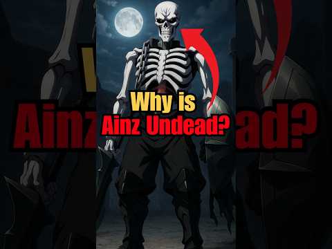 Did You Know Why Ainz is Undead? #overlord