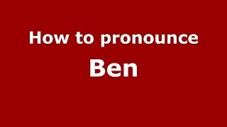 How to pronounce Bēn