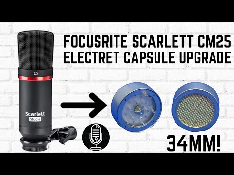 Upgrading The Capsule Series - Focusrite Scarlett CM25 With JLI Electronics JLI-3412 32MM Electret
