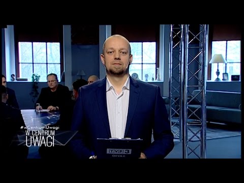 W centrum uwagi - 18.03.2017
