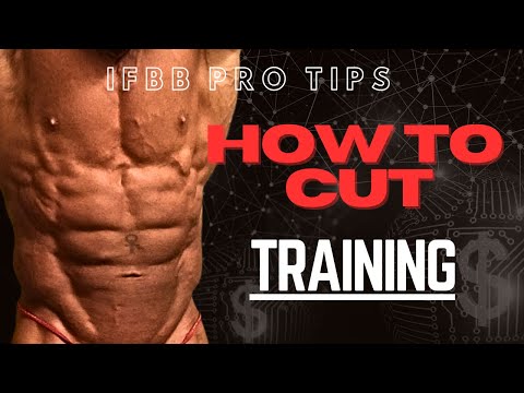 HOW TO CUT: Training - Episode 4 — IFBB Pro Bodybuilder and Medical Doctor's System