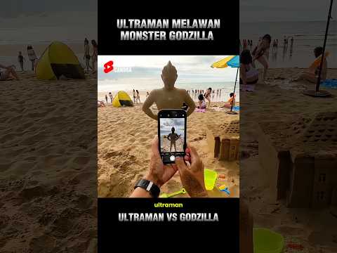 ULTRAMAN VS GODZILLA DI DUNIA NYATA
