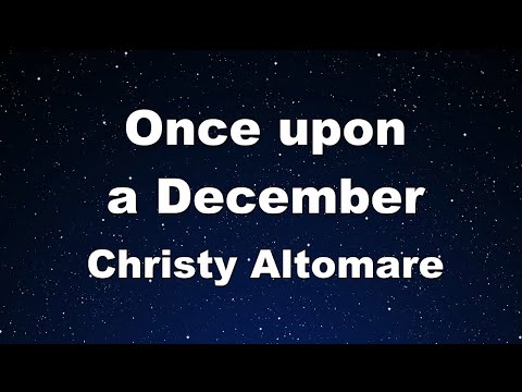 Karaoke♬ Once upon a December - Christy Altomare 【No Guide Melody】 Instrumental