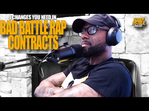 4 REASONS SOME BATTLE RAP CONTRACTS ARE BAD | SORRY ITS TRUE