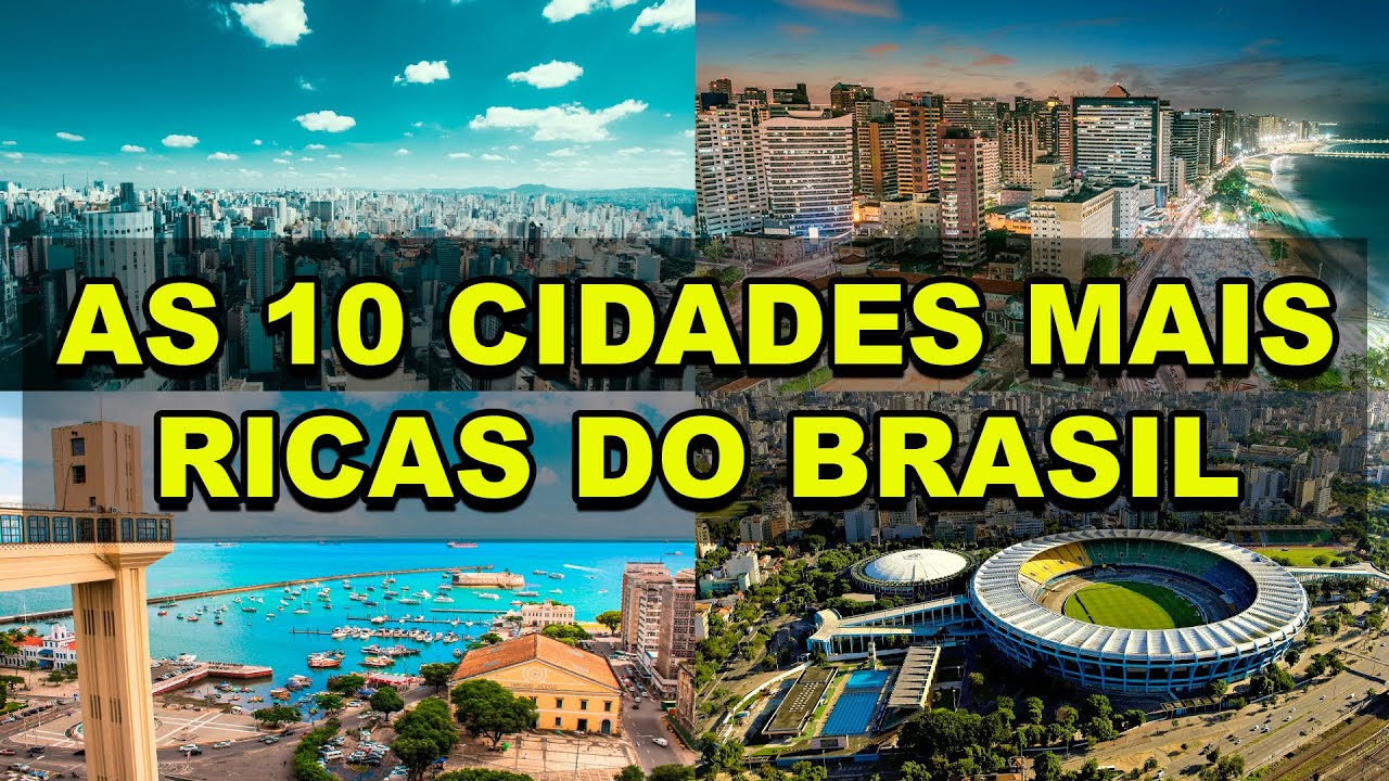 The 10 richest cities in Brazil