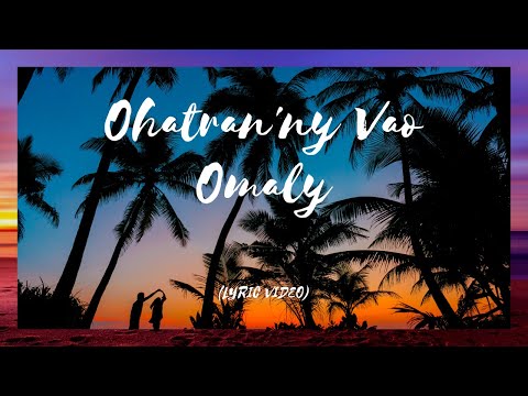 Adrhim - Ohantran'ny Vao Omaly (Official Lyric Video)