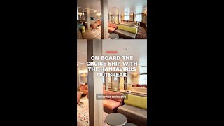 On board the cruise ship with the Hantavirus outbreak
