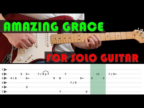 AMAZING GRACE - Guitar lesson - Instrumental version for solo guitar - fast & slow (with tabs) Video