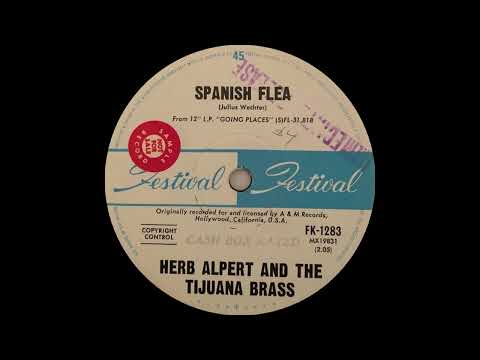 1966: Herb Alpert and the Tijuana Brass - Spanish Flea - mono 45
