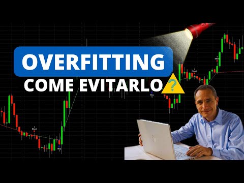 Overfitting nei Trading System: Come capire se un sistema è sovraottimizzato (con esempio pratico!)