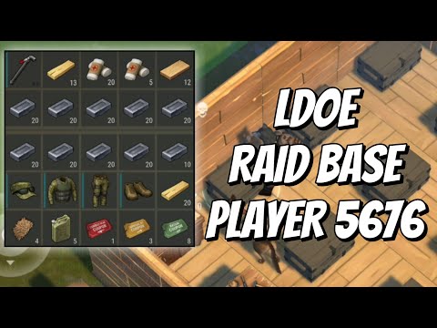 Raid Base Player5676 - Last Day on Earth