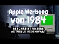 Apple Mac Werbung Von 1984 Beschreibt Unsere Gegenwart