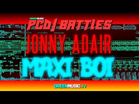 JONNY ADAIR vs MAXI BOI  [ PCDJ BATTLES ]