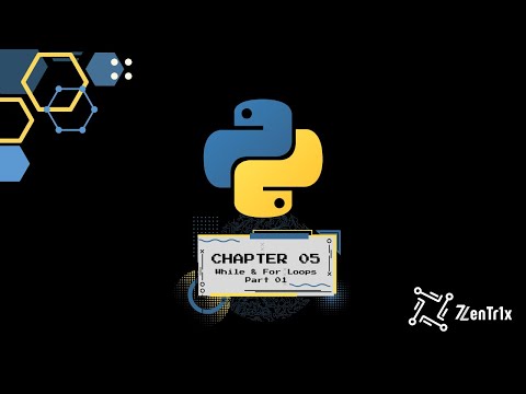 Python Chapter 5 While For Loop Part 01