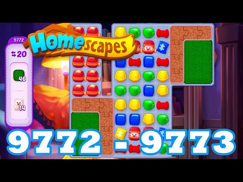Homescapes Level 9772 - 9773HD 3 - match puzzle game | Gameplay Walkthrough | android | IOS