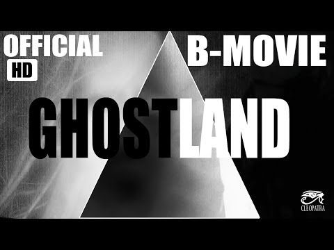 Video thumbnail for Ghost Land